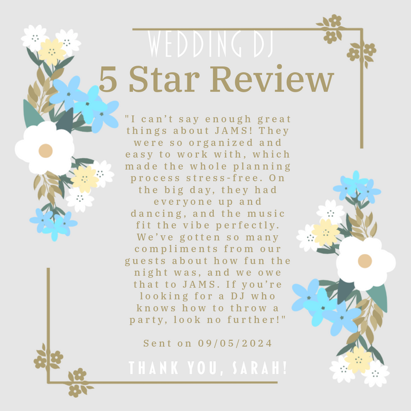 5 Star JAMS Wedding DJ Review